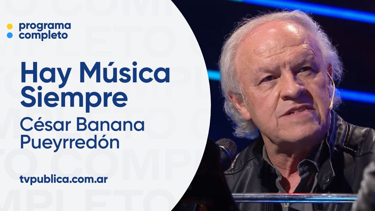 C&eacute;sar Banana Pueyrred&oacute;n, Miguel Cantilo, Don Vilanova Botafogo y Estaci&oacute;n 39 - Hay M&uacute;sica Siempre