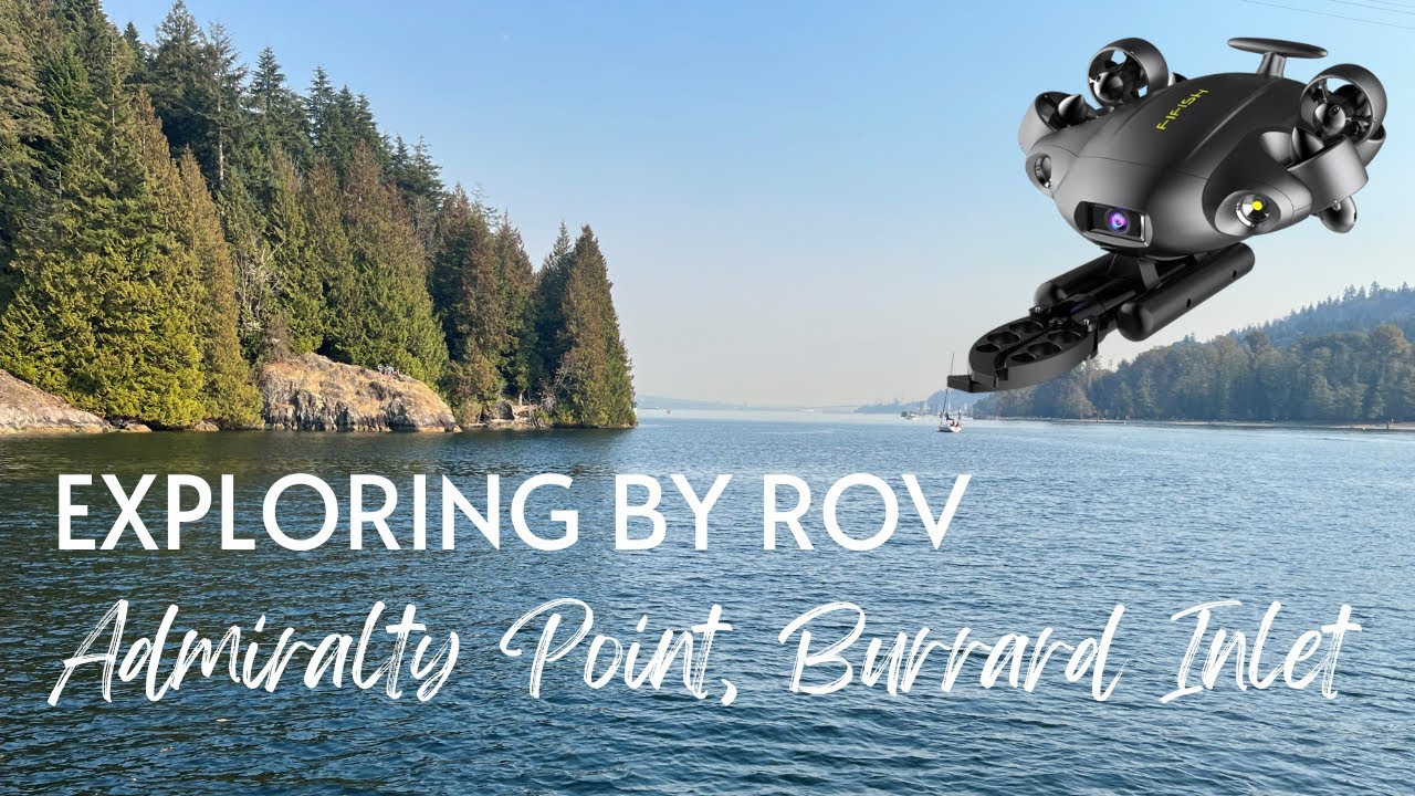 Exploring by ROV: Admiralty Point, Burrard Inlet