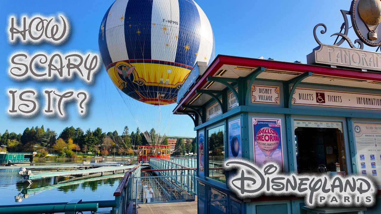 Hot Air Balloon Ride at Disneyland Paris | PanoraMagique | HOW SCARY IS IT?