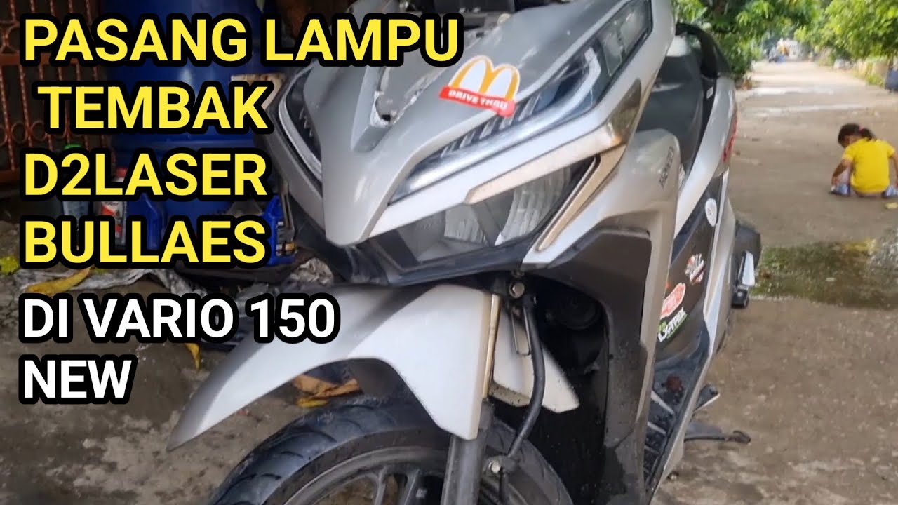 PASANG LAMPU TEMBAK D2 LASER BULLAES DI VARIO 150 NEW