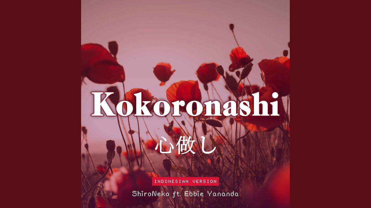 Kokoronashi (Indonesian Version)