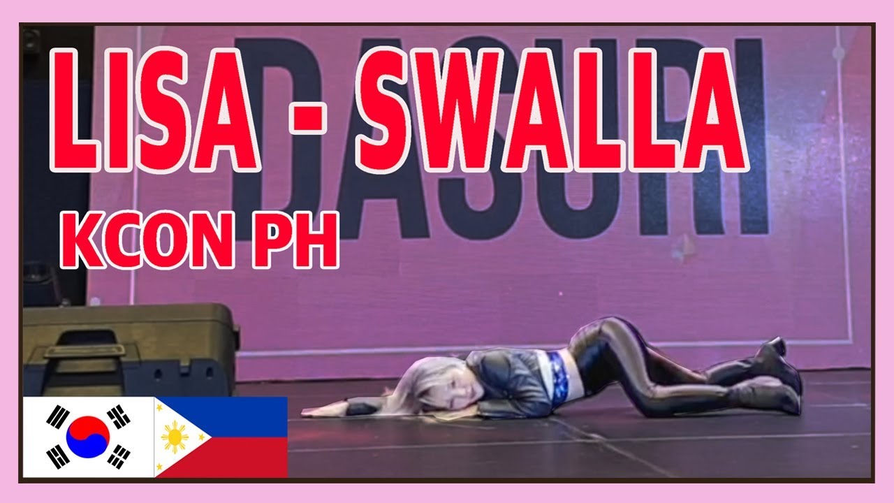 LISA DANCE SWALLA by DASURI CHOI @KCON 10th 2019