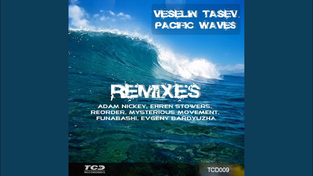 Pacific Waves (Original Extended Mix)