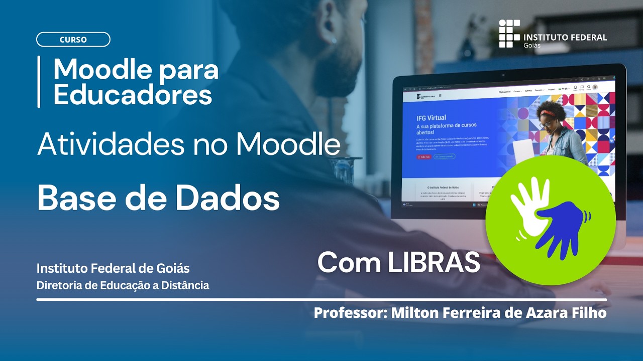 Com Libras | Atividades no Moodle: Base de Dados
