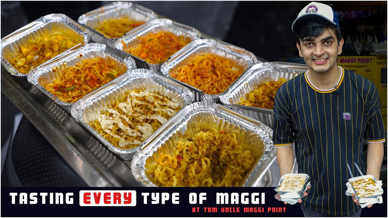 I Tried EVERY TYPE OF MAGGI(20+) at Tom Uncle Maggi Point. Tandoori, Cheesy and more...