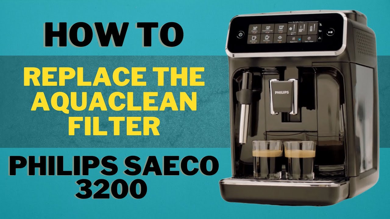 How to replace the AquaClean Filter - Philips Saeco 3200 Coffee Espresso Machine EP3221/40