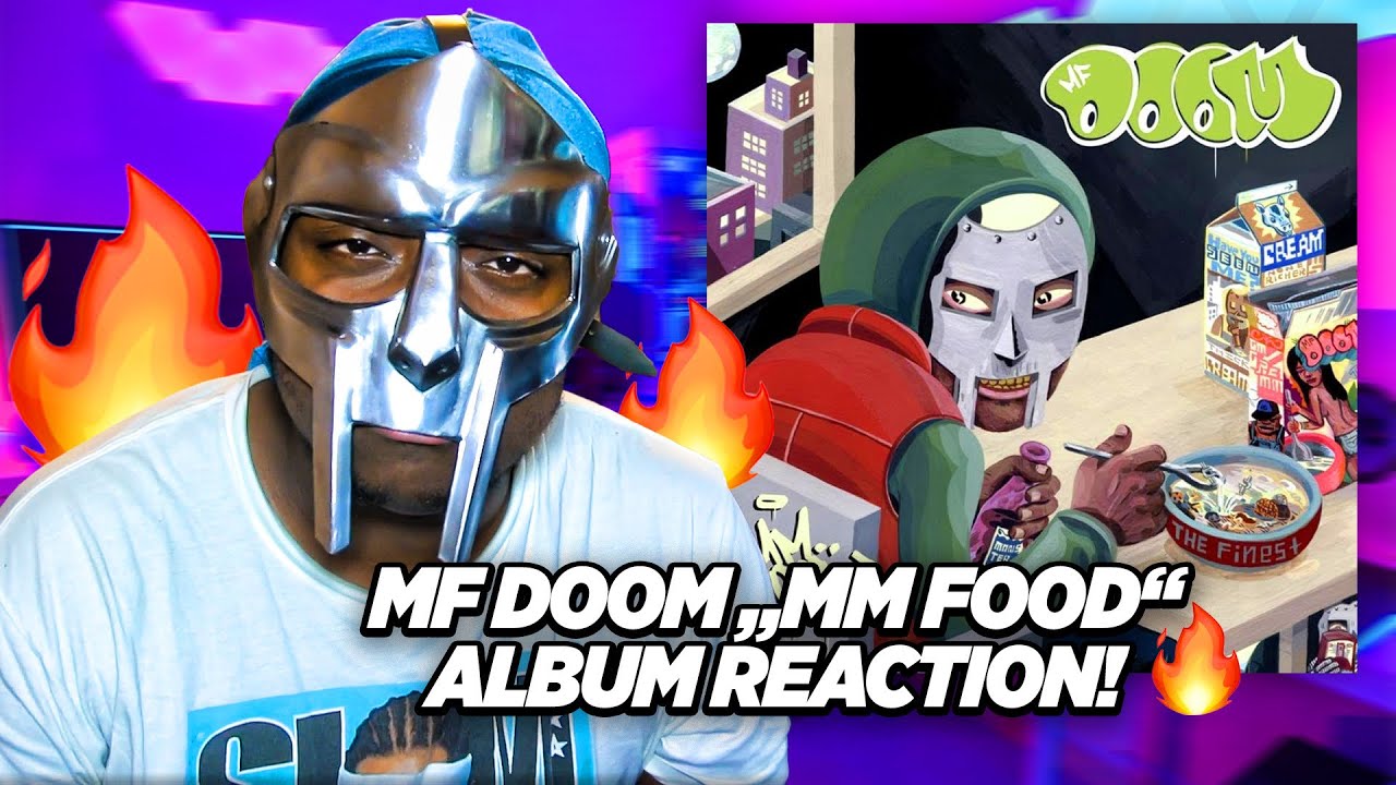 FIRST TIME HEARING - MF DOOM - MM…FOOD ALBUM REACTION/REVIEW