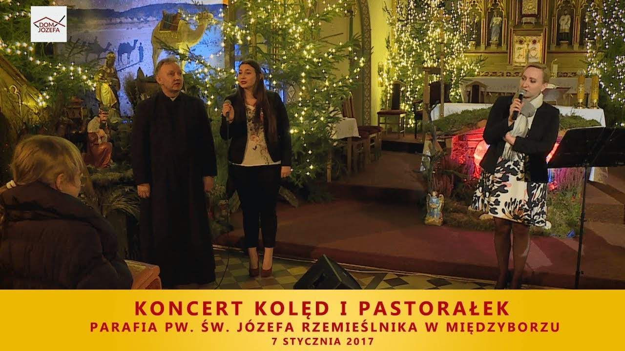 KONCERT KOLĘD I PASTORAŁEK - parafia pw. św. Józefa Rzemieślnika w Międzyborzu (ret.)
