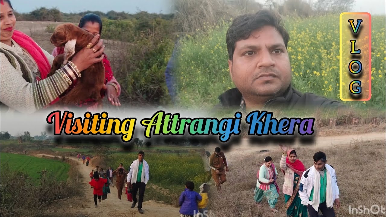 नानी के गाँव का अतरंजी खेड़ा  – हँसी, मस्ती और देसी अंदाज़  ,,Vlog,,