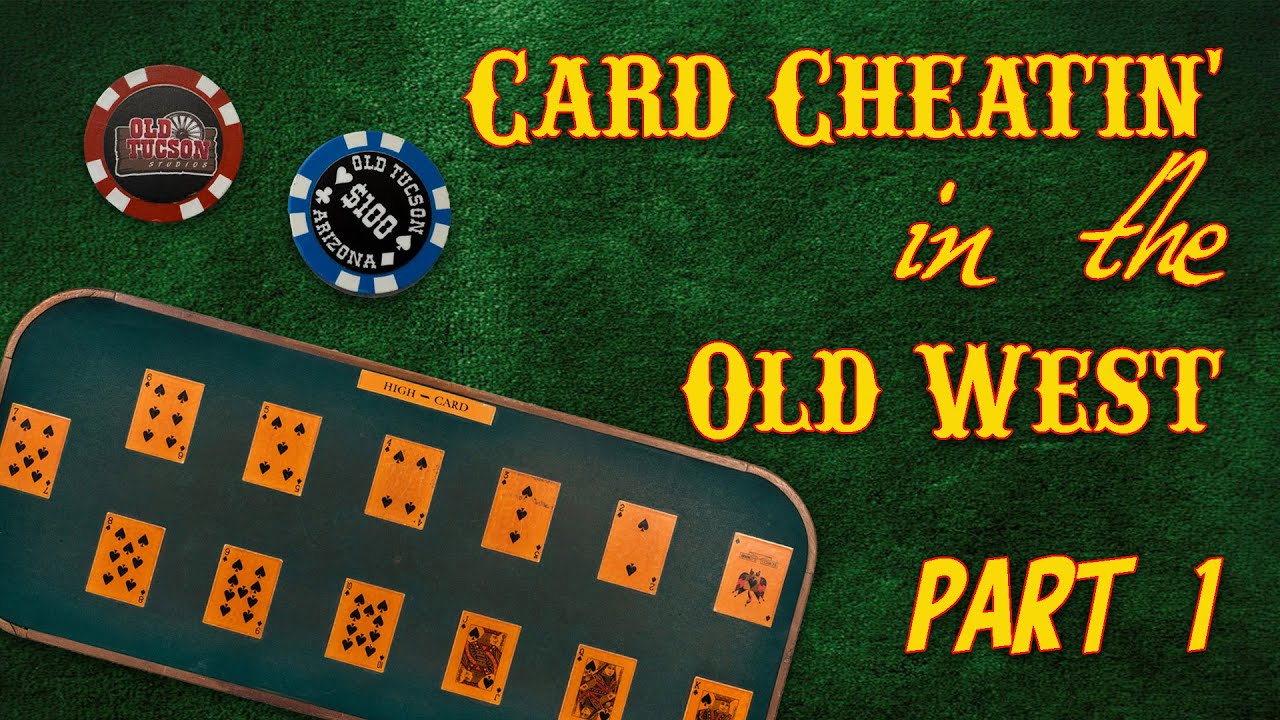 Card Cheatin' in the Old West