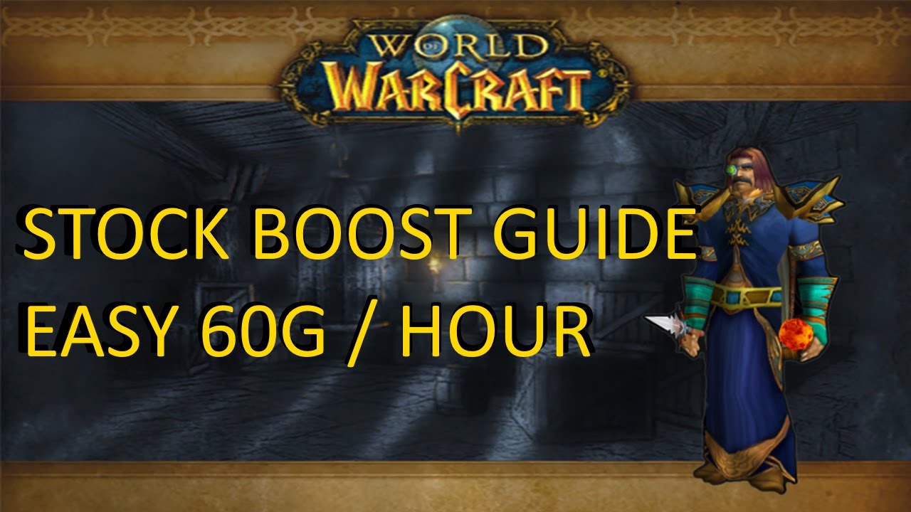 Comprehensive Stockades Boosting Guide for Mages! Easiest 60 gold an hour.