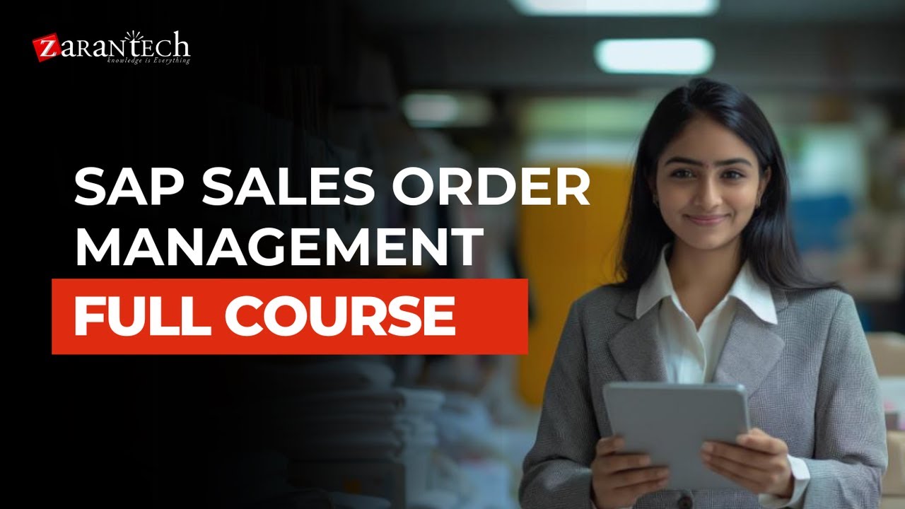 SAP Sales Order Management Full Course | ZaranTech