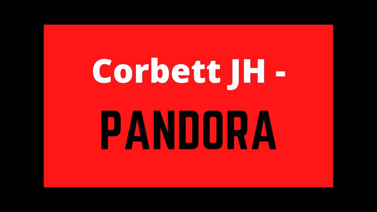 Corbett JH - Pandora (by Randall Standridge)