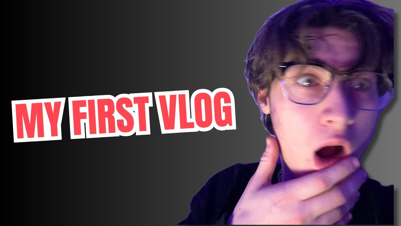 My First Vlog!