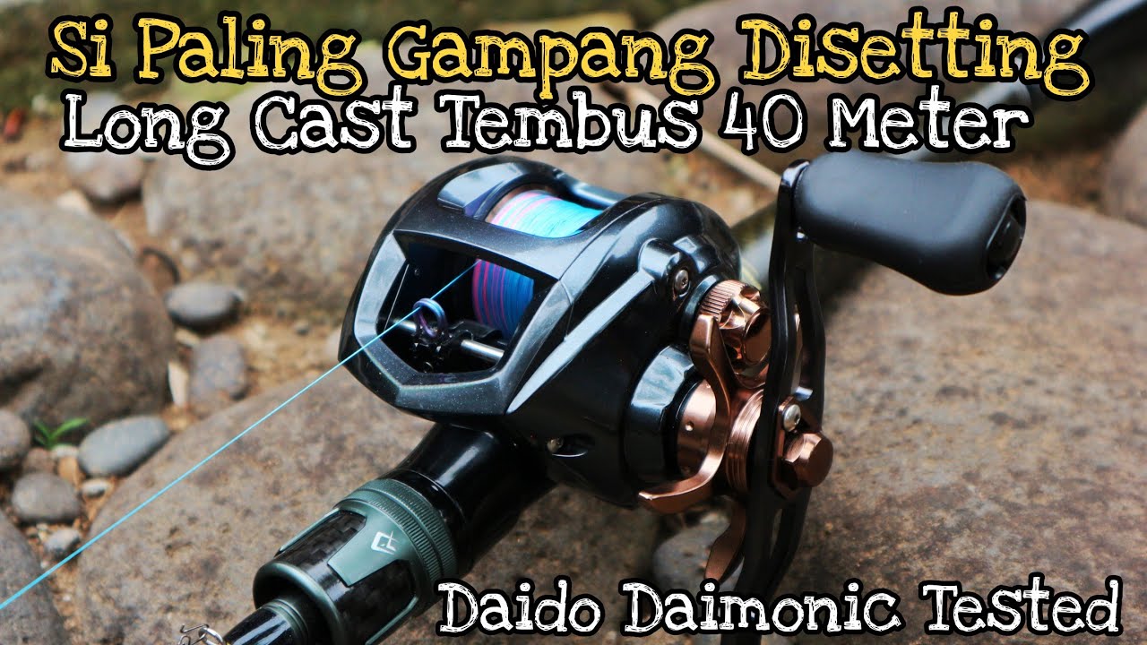 TEMBUS 40 METER PERFORMA CASTING DAIDO DAIMONIC ‼️