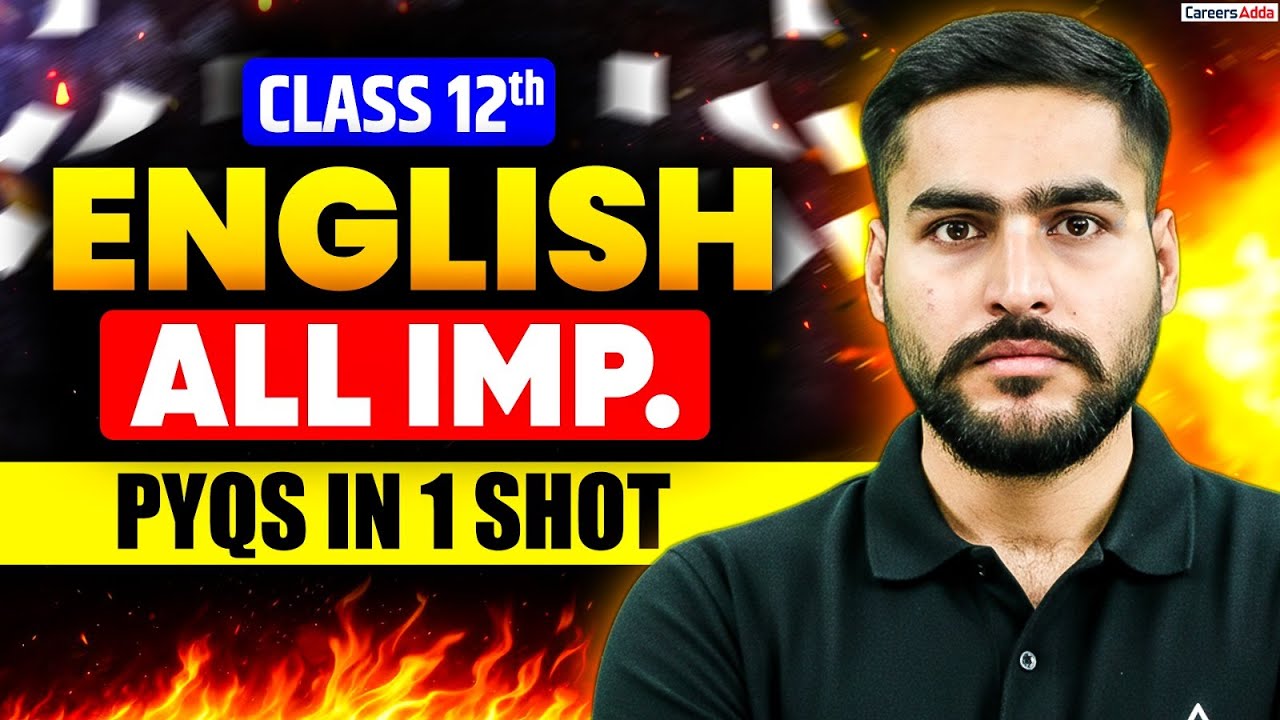 Class 12 ENGLISH All Previous Questions in One Shot for Board Exam 2026