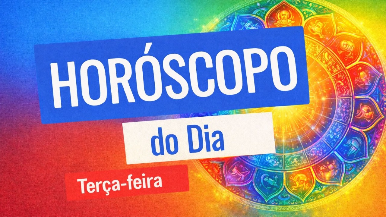 HORÓSCOPO DO DIA  TERÇA FEIRA  17/03/2026