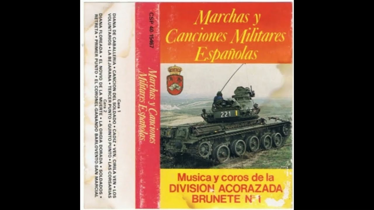 Música y coros División Acorazada Brunete N º 1 volumen 2 Marchas Militares