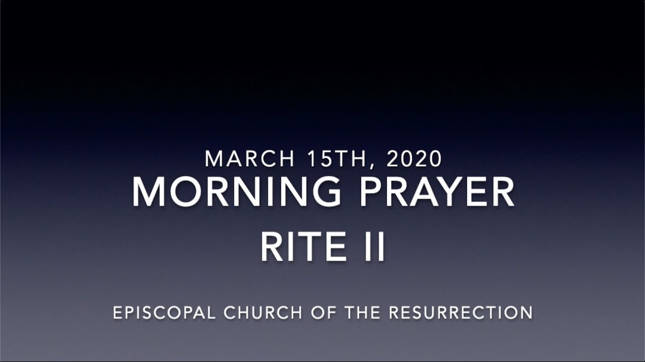 Sunday Morning Prayer, March 15th, 2020