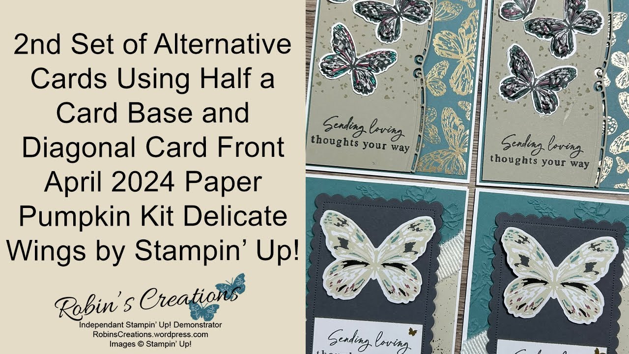 2nd Set of Alternatives Using April 2024 Delicate Wings Paper Pumpkin