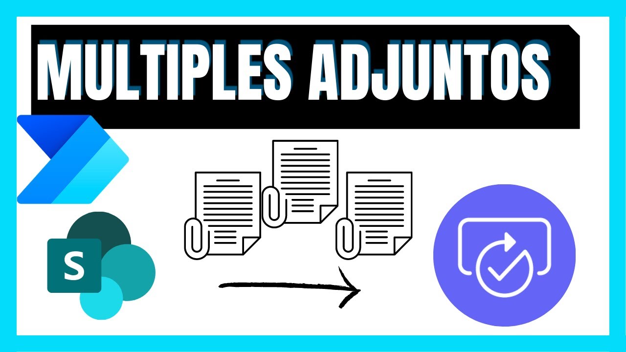 (APROBACIONES)  POWER AUTOMATE Múltiples Documentos Adjuntos desde Lista SharePoint  | (2022)