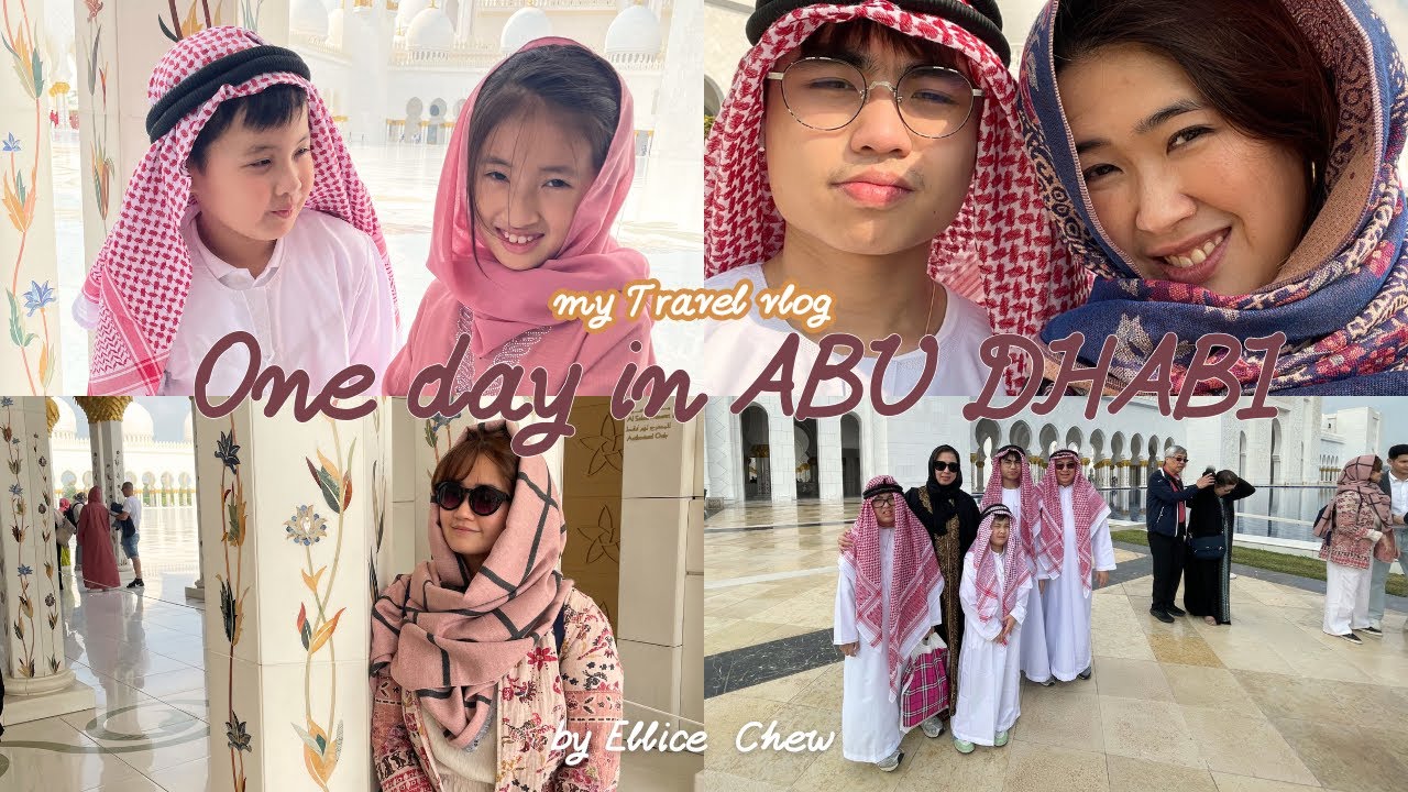 PART 1 Abu Dhabi UAE  Sheikh Zayed Grand Mosque 2024