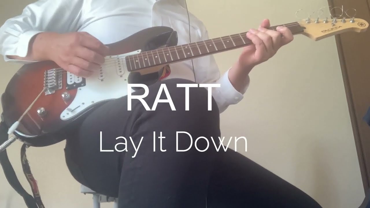 Lay It Down - RATT with Lyrics