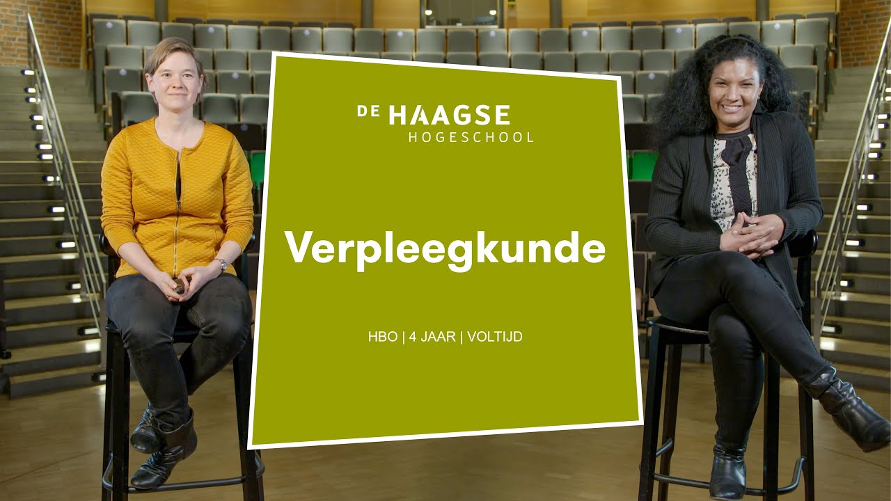 HBO Verpleegkunde Voltijd studeren | Opleidingspresentatie -De Haagse Hogeschool