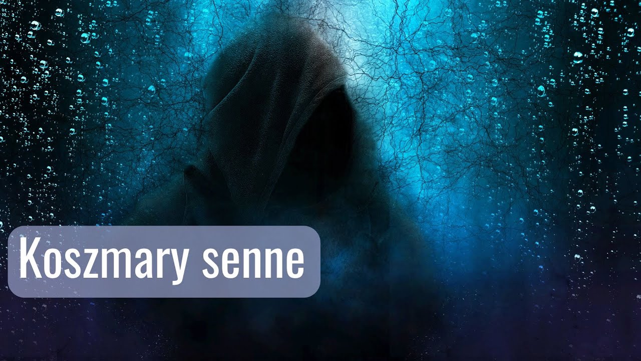 Koszmary senne
