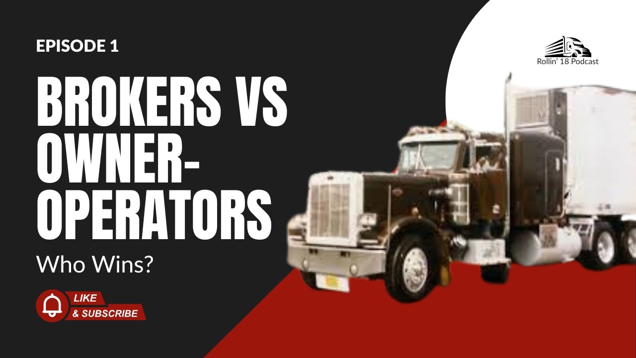“Brokers vs Owner-Operators: The Freight Industry’s Biggest Divide”