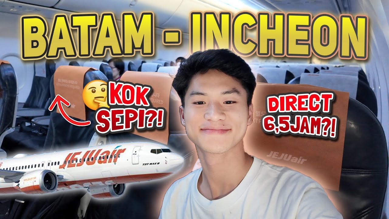 EKSKLUSIF⁉️ Terbang ke Korea LANGSUNG dari Batam😱⁉️ Penerbangan Internasional TERBARU di INDONESIA✈️
