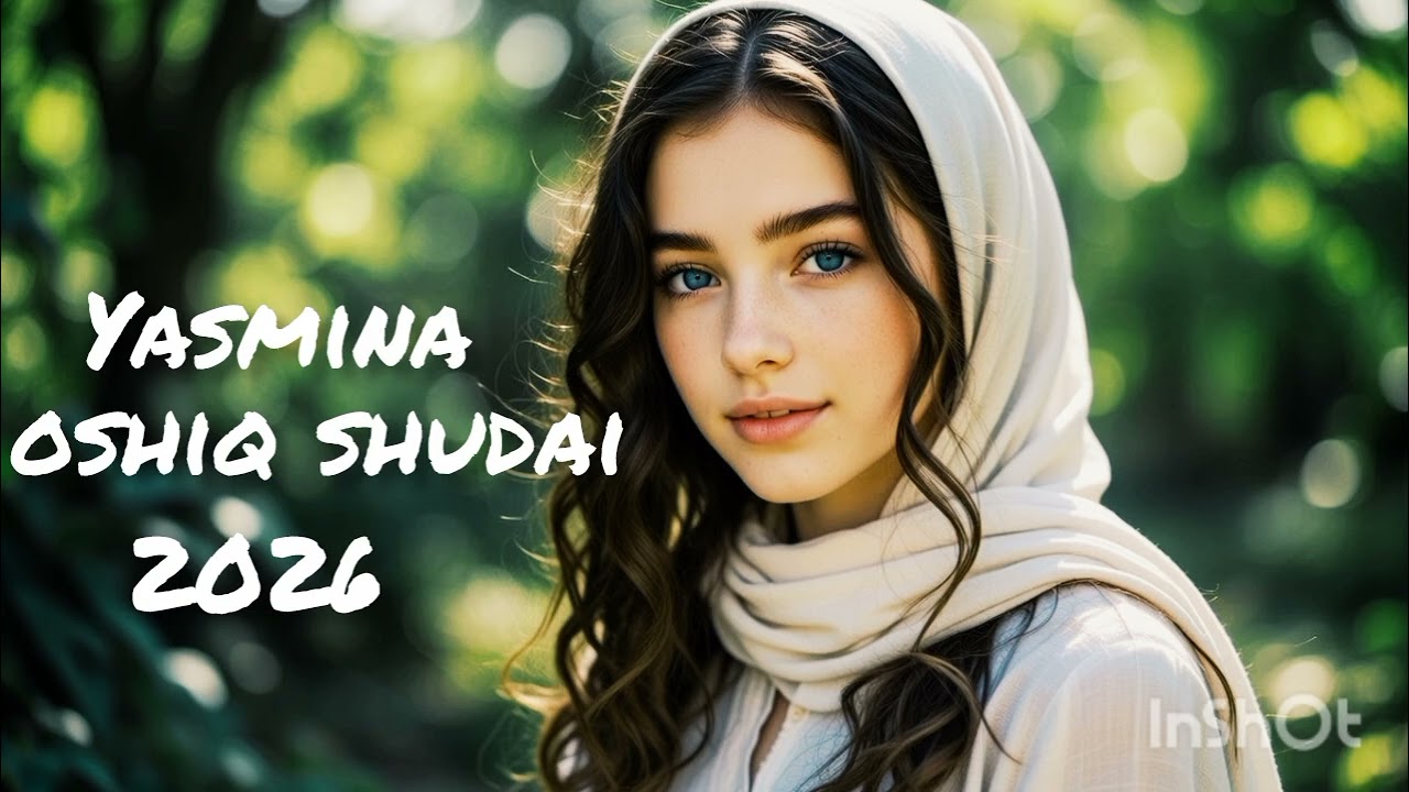 #Yasmina Oshiq shudai 2026 #Ясмина Ошиқ шудаи 2026 