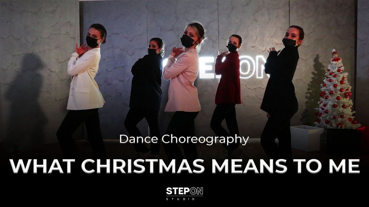 What Christmas Means to Me  / Christmas Dance (Prod. by Step On Studio)