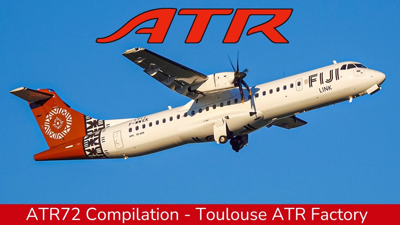 ATR72 COMPILATION TOULOUSE FACTORY with Fiji Airways, Air Haifa, Air Tahiti, Indigo (2024)