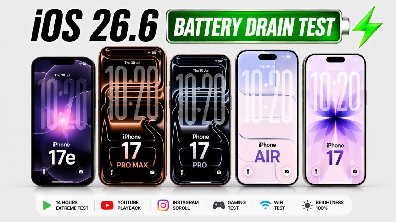 iPhone 17e vs 17 Pro Max vs 17 Pro vs iPhone Air vs iPhone 17 - iOS 26.6 Battery DRAIN Test 🔥