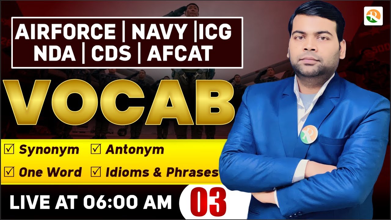 Vocabulary- | Vocabulary for NDA, CDS, Airforce, Navy | Airforce English Classes | Airforce 2025
