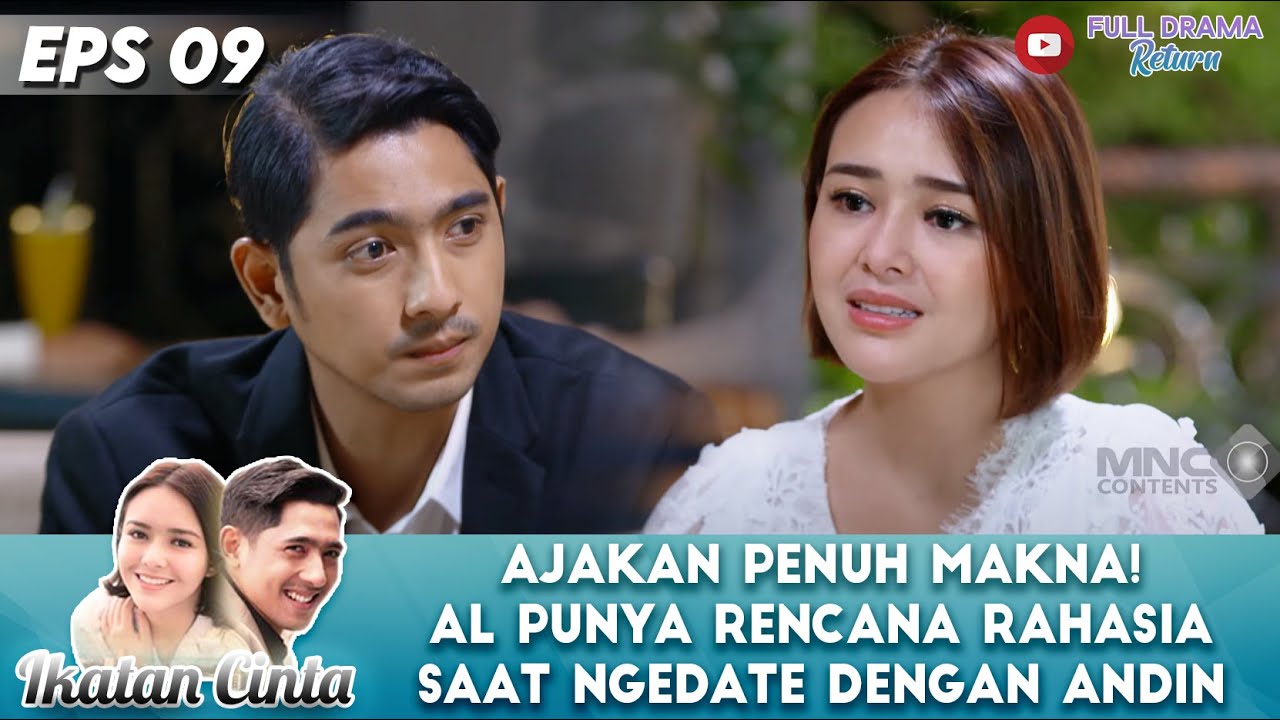 AJAKAN PENUH MAKNA! MAS AL PUNYA RENCANA RAHASIA SAAT NGEDATE DENGAN ANDIN - IKATAN CINTA