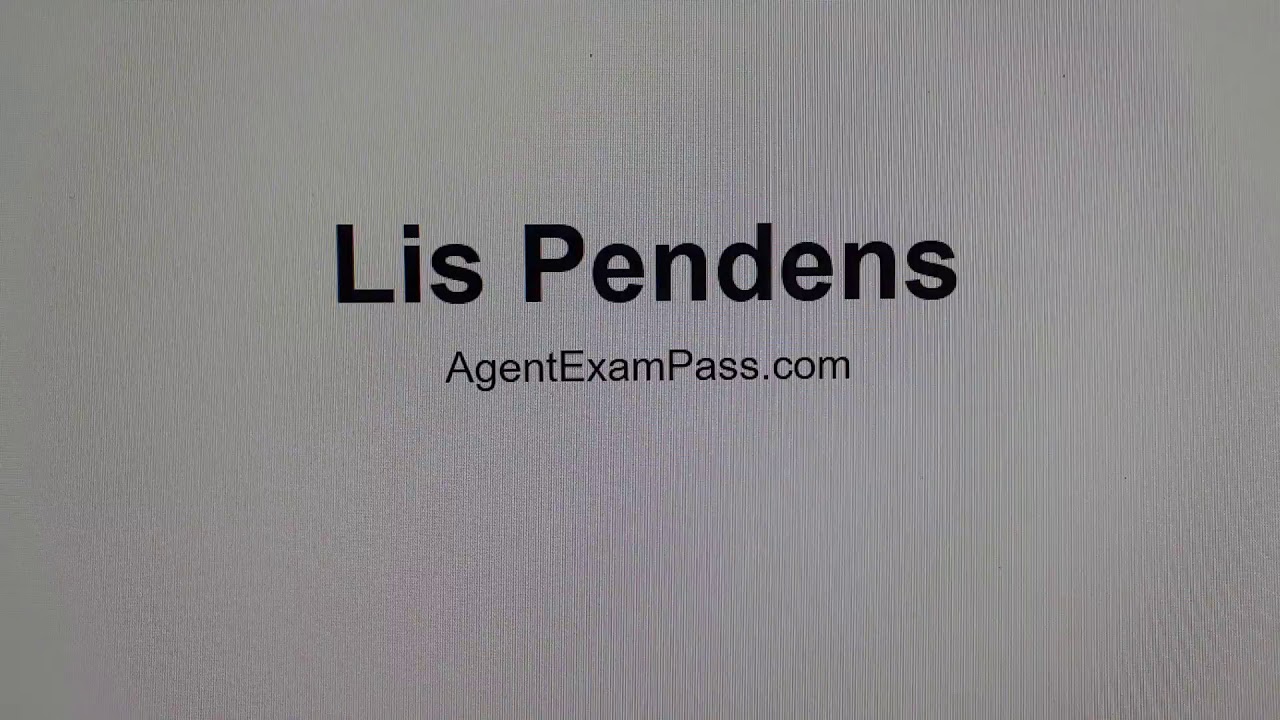 201 lis pendens Free Real Estate License Exam Words Questions AgentExamPass.com