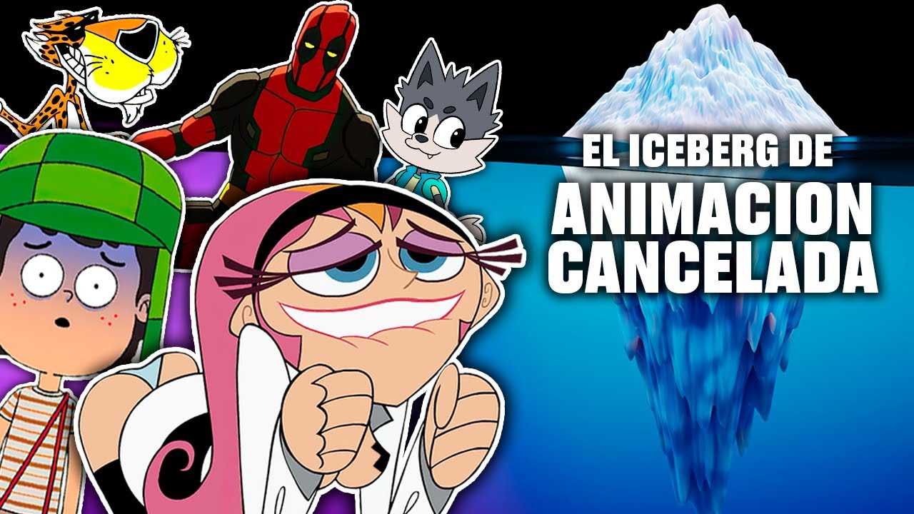 EL ICEBERG DE LA ANIMACIÓN CANCELADA
