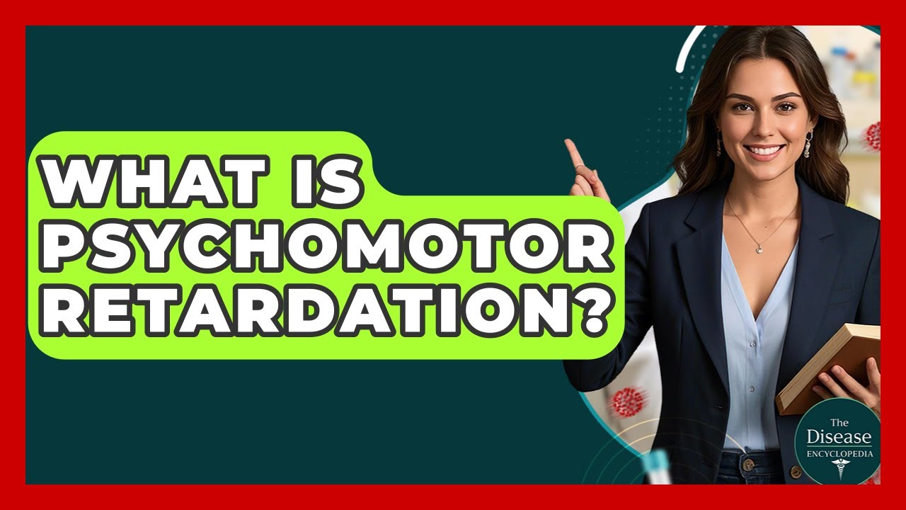 Ce este retardul psihomotor? - Enciclopedia bolilor