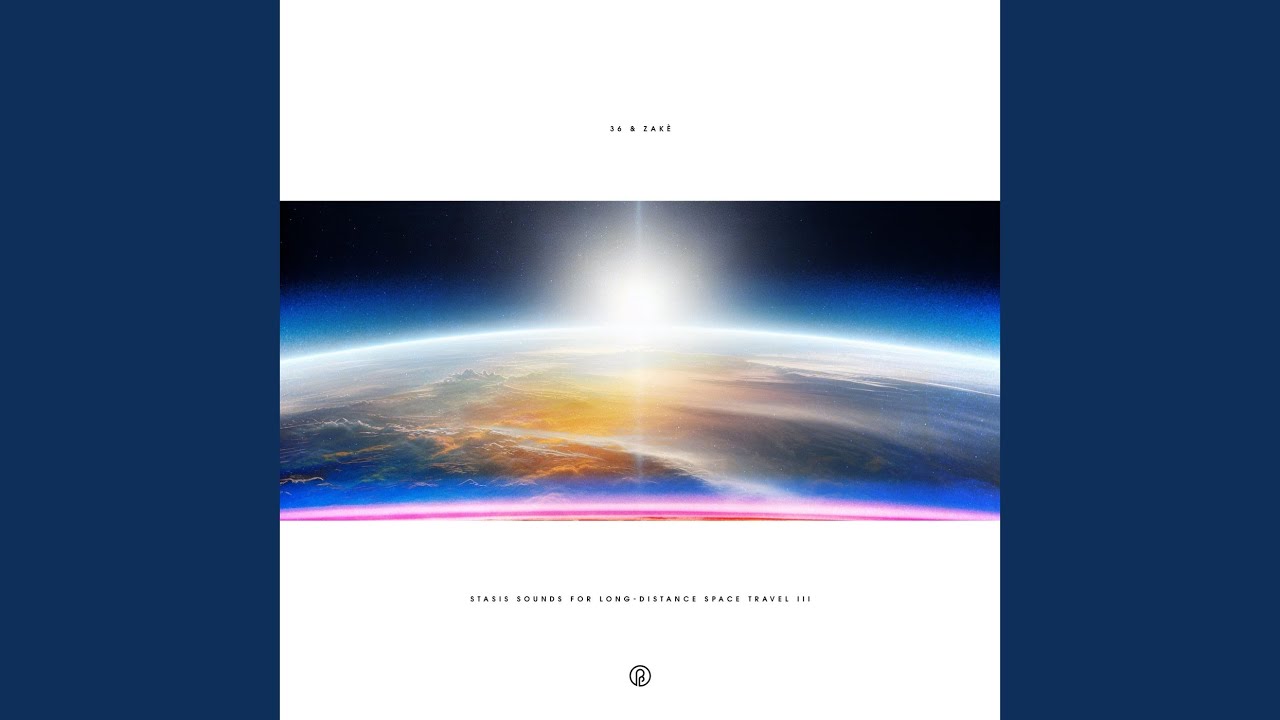 Stasis Sounds For Long-Distance Space Travel (Blue New World 2)