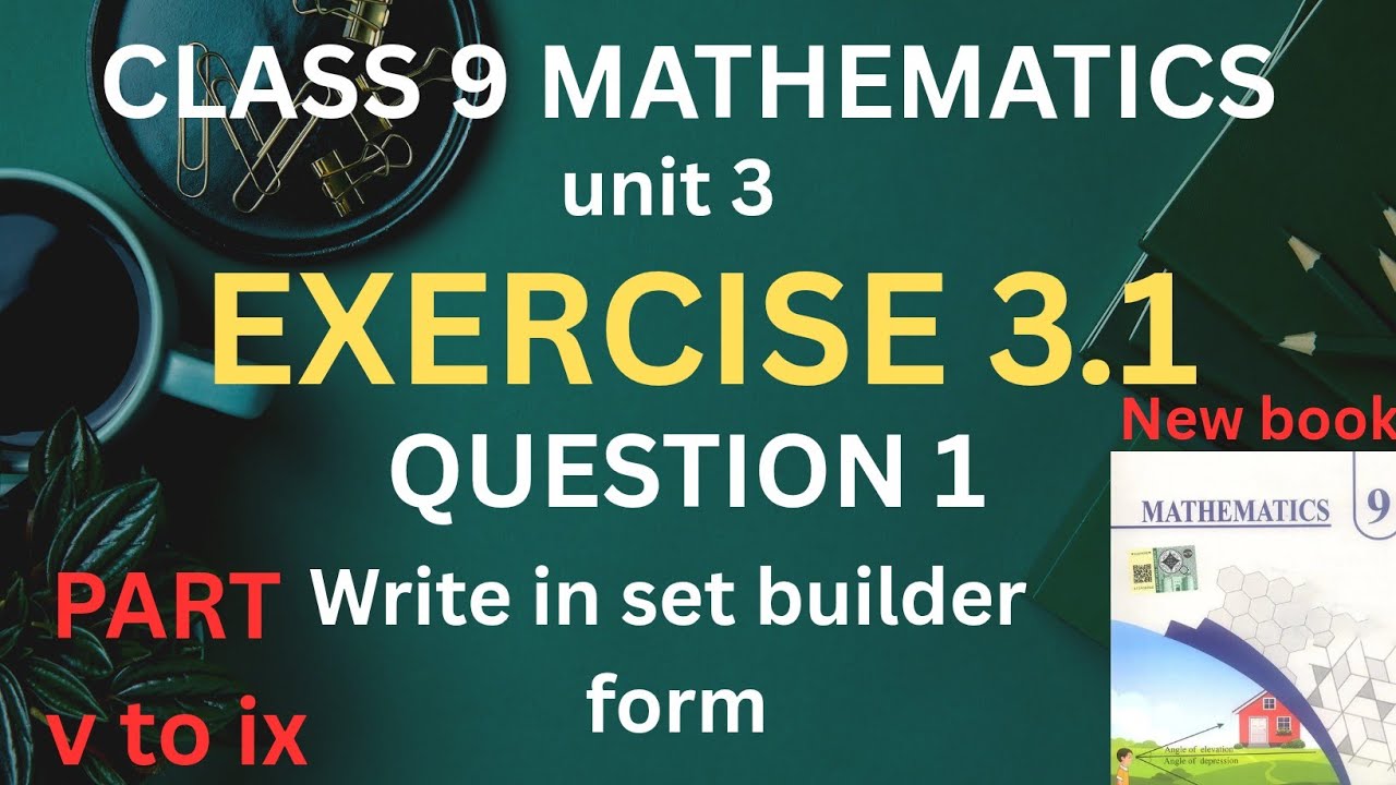 Class 9 Math Exercise 3.1 | Question 1 | Part V,Vi,Vii,Viii,IX