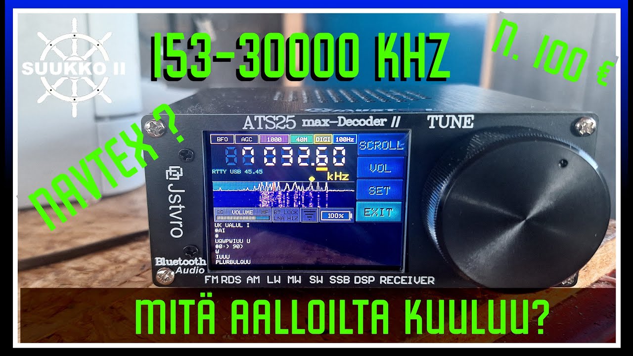 253. 100€:n HF radio. Mitä kuuluu, pelkkää viihdettä? Navtex navigointiin?
