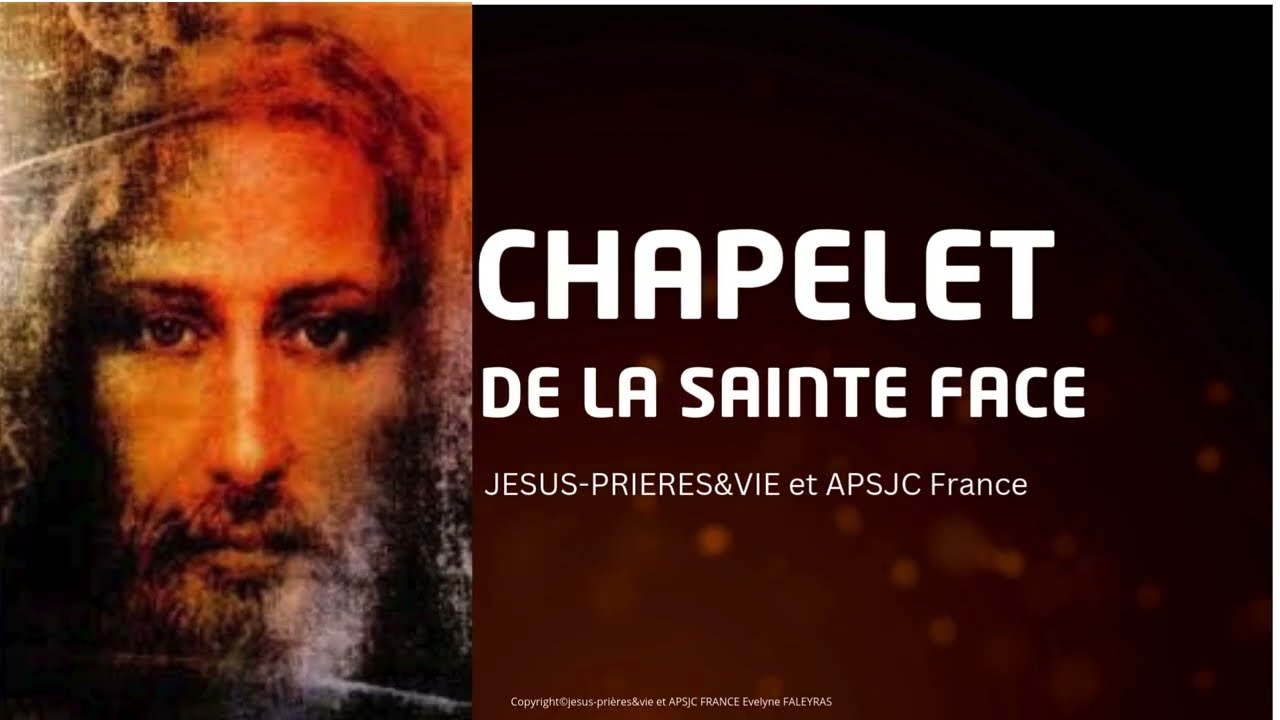 CHAPELET DE LA SAINTE FACE