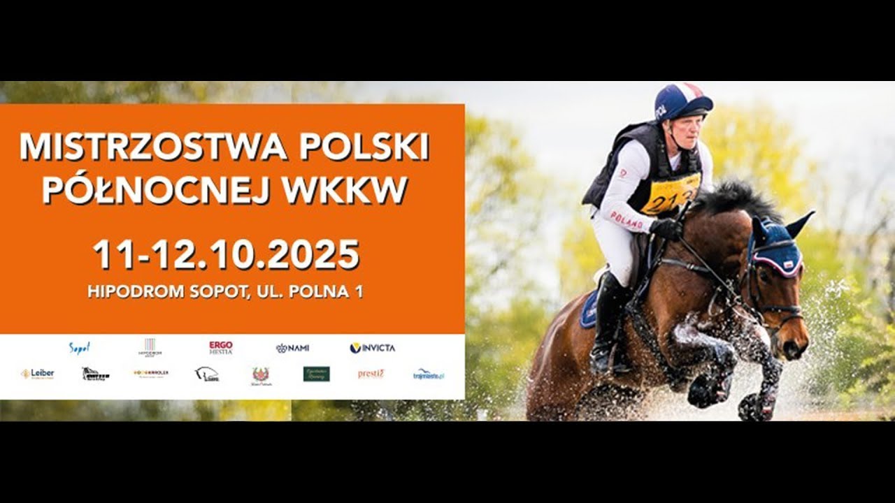 Zawody Krajowe WKKW, Mistrzostwa Polski Północnej, Mistrzostwa Województwa Pomorskiego - 2025-10-12