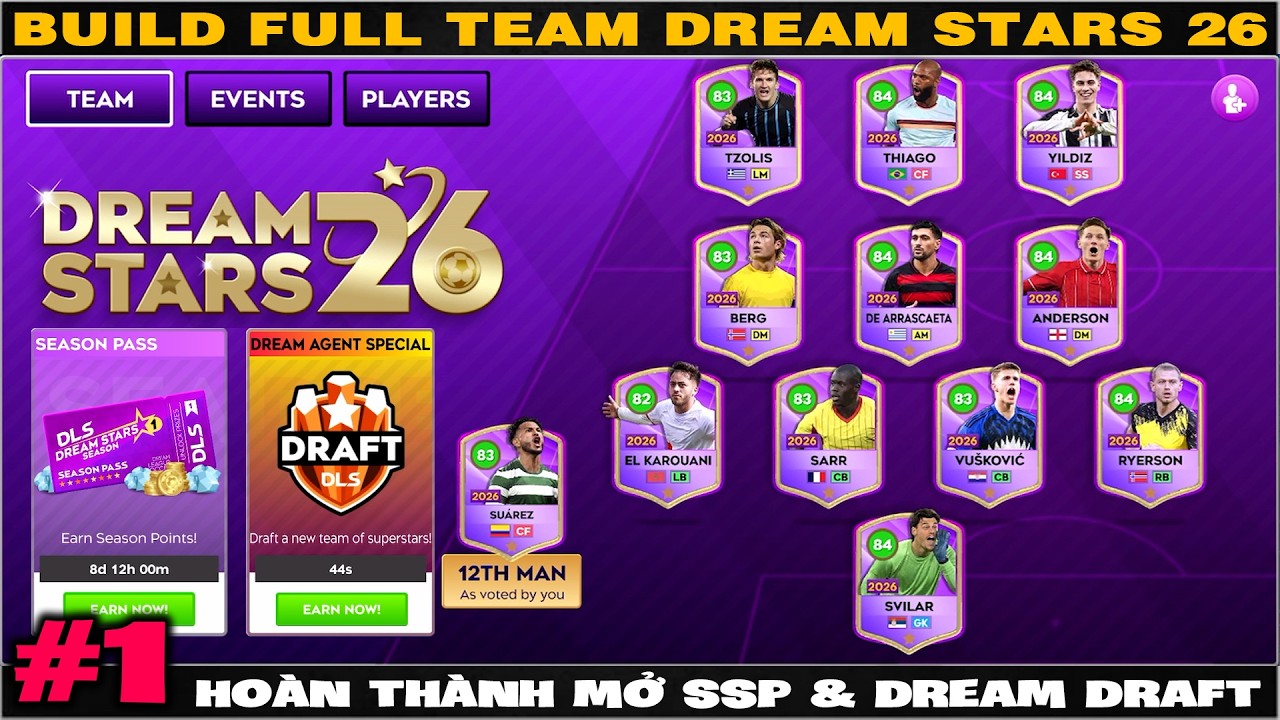 DLS 26 | Соберите полную команду Dream Stars 26 #1 | Сезонный пропуск Ho&agrave;n th&agrave;nh и Dream Draft