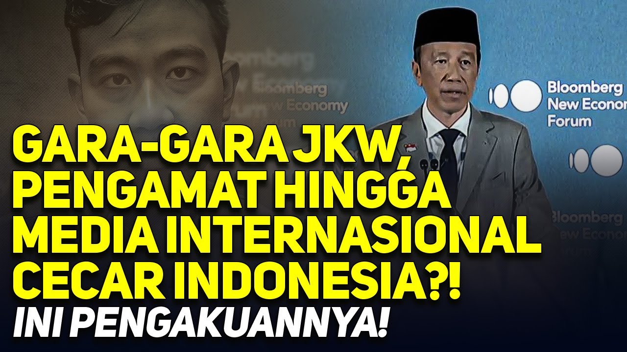 GARA-GARA JKW, PENGAMAT HINGGA MEDIA INTERNASIONAL CECAR INDONESIA?! INI PENGAKUANNYA!