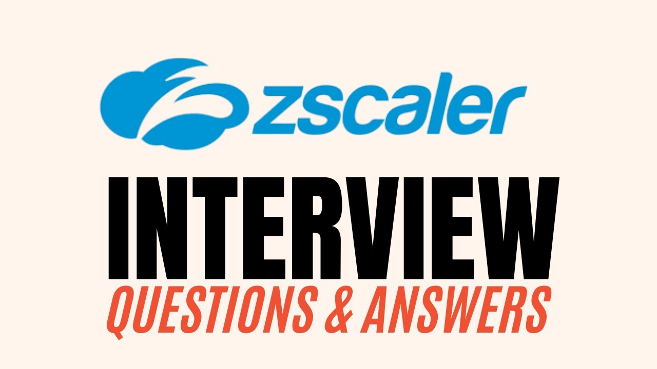 Zscaler Interview Questions and Answers for 2026