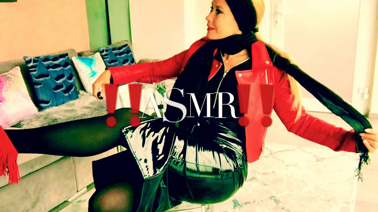 👠 ASMR 👠leather jacket - PVC / lack skirt🖤 scarf 🧣trigger, tapping, scratching