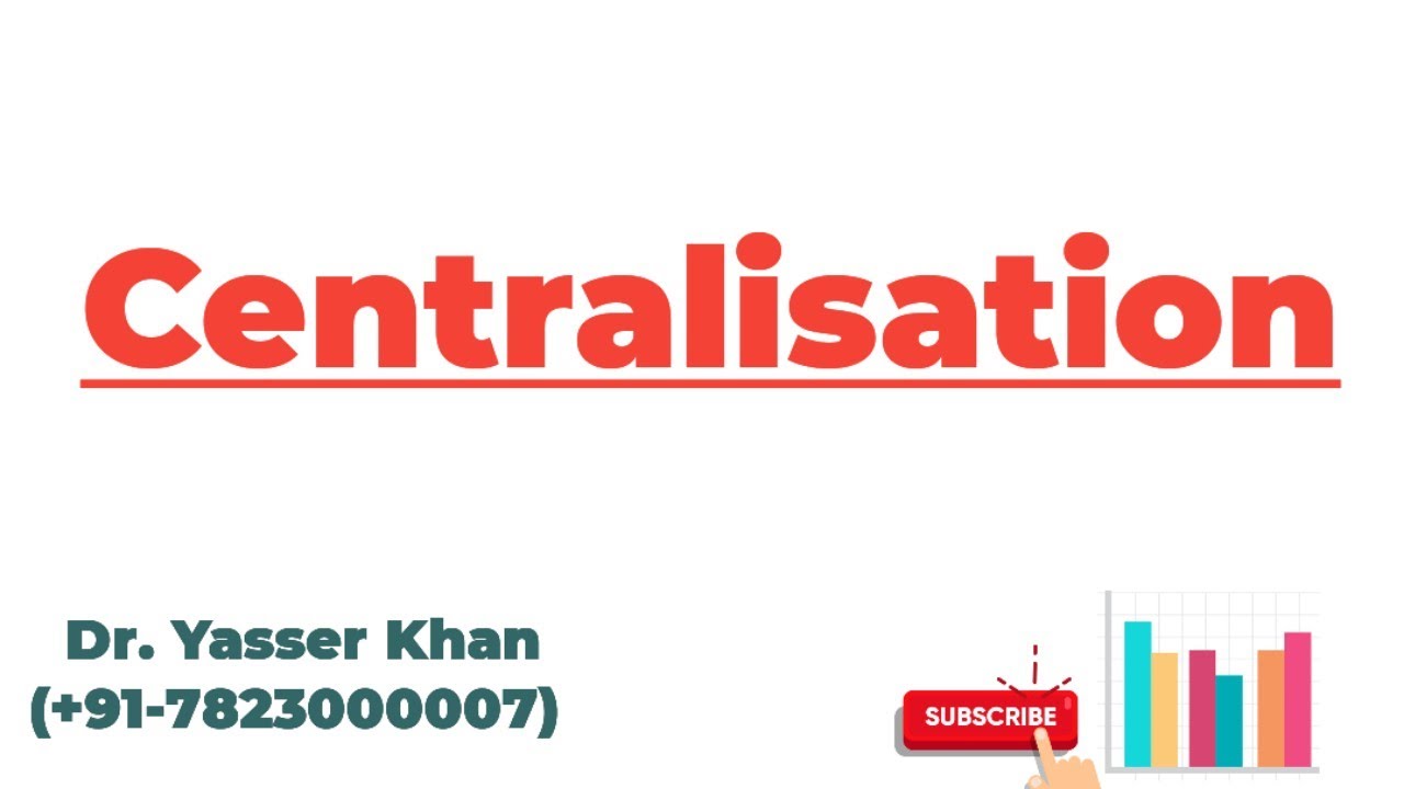 Centralisation